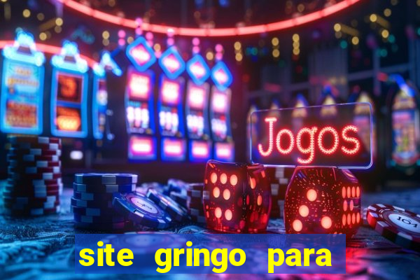 site gringo para ganhar dinheiro